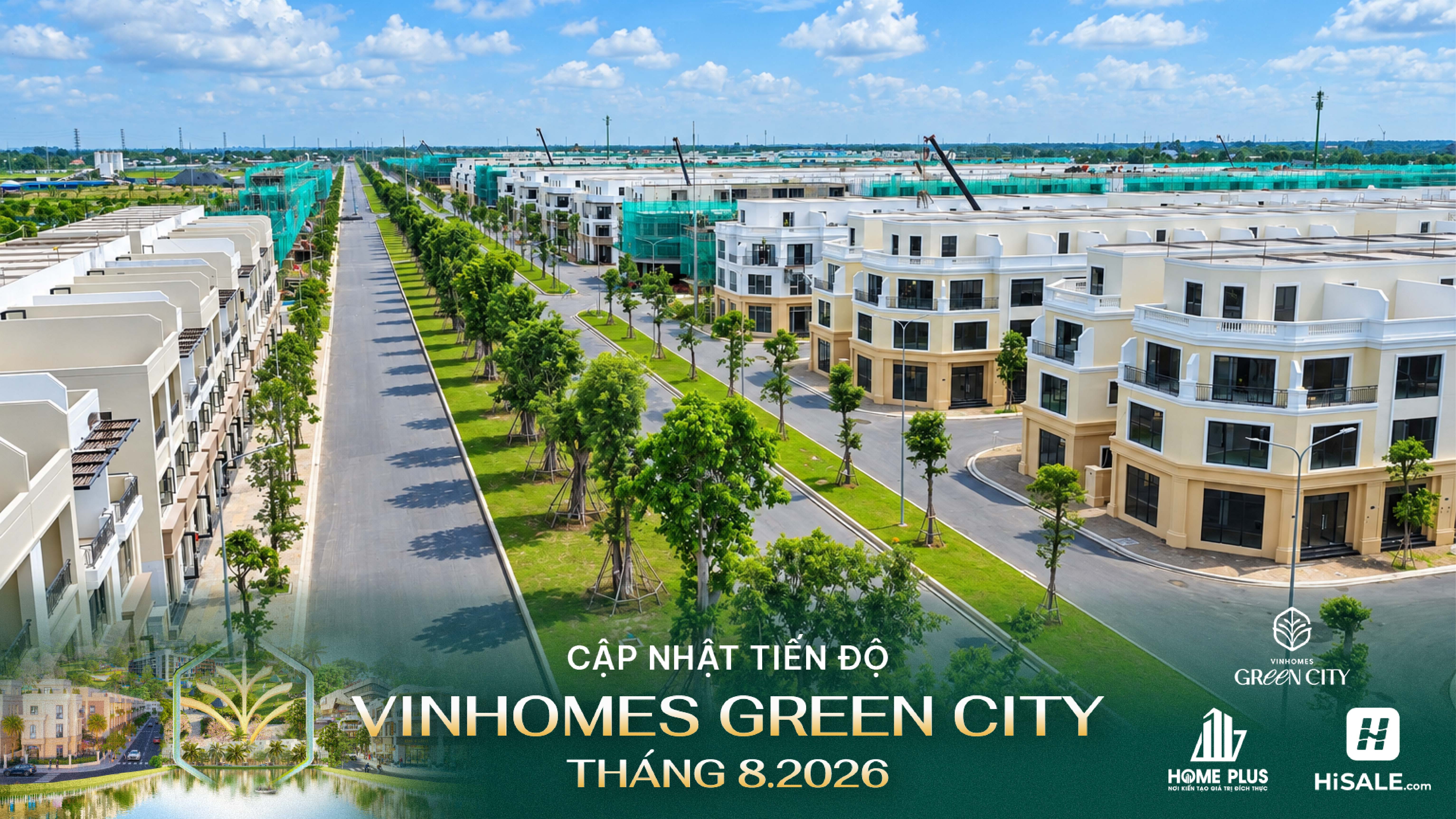 Tiến độ Vinhomes Green City tháng 8
